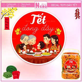 Tem Dán Tết, Decal Dán Tết Đong Đầy, Tem Dán Chúc Mừng Năm Mới Trang Trí Hộp Quà, Bánh, Kẹo, Mứt Ngày Tết.