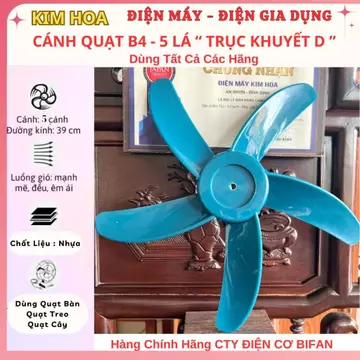 Cánh quạt B4 - 5 lá sải cánh 39cm, HÃNG BIFAN, Cánh Quạt Cốt Khuyết, quạt chốt ngang, sử dụng tất cả các hãng QUẠT