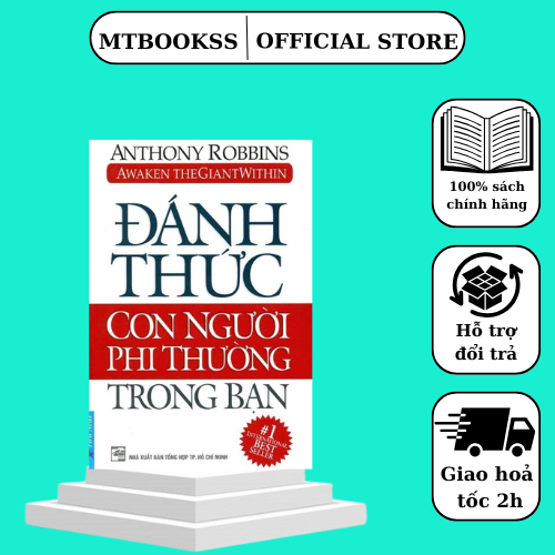 Sách - Đánh Thức Con Người Phi Thường Trong Bạn (Bìa mềm) - First News