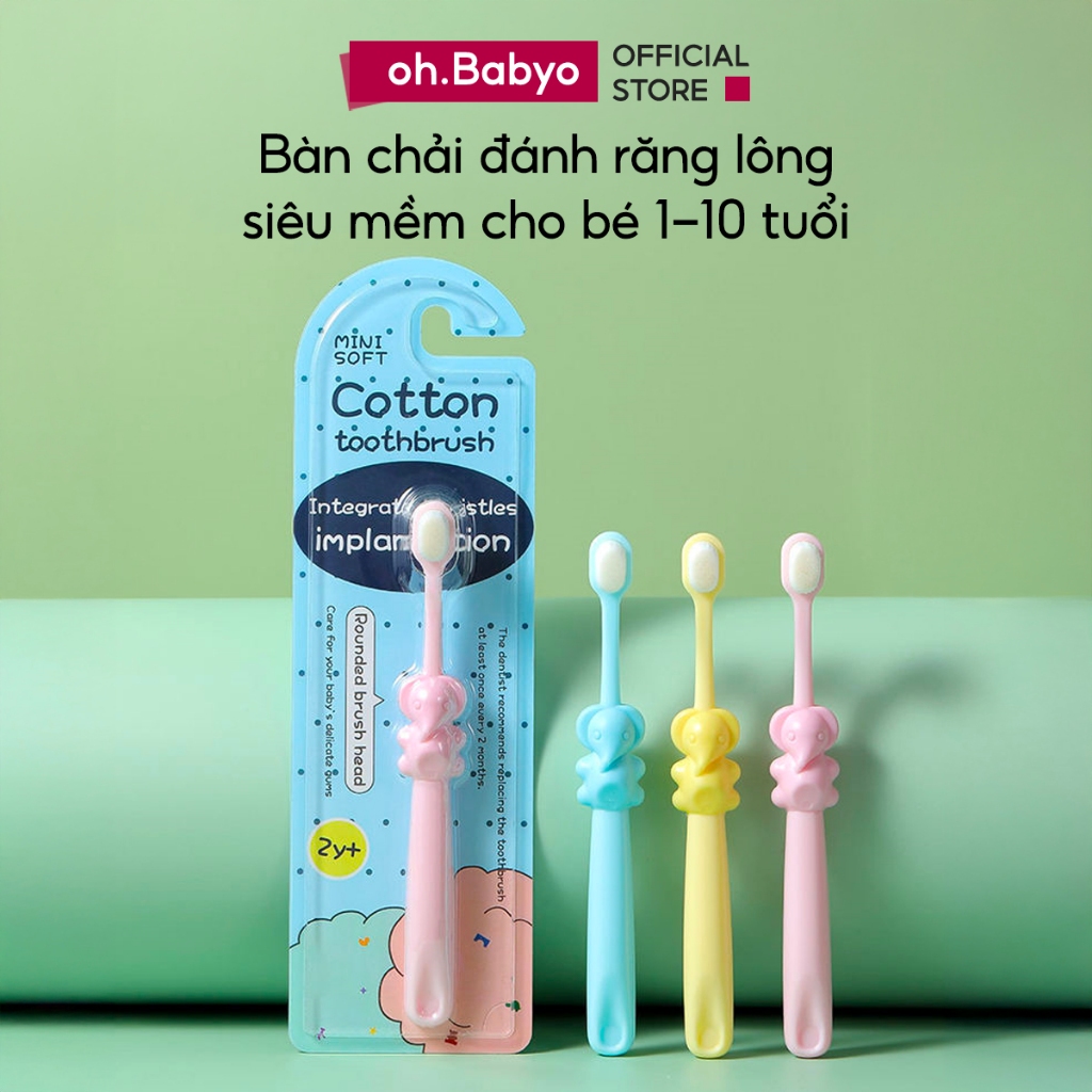 Bàn Chải Đánh Răng Lông Mềm Mịn Cho Bé ohBabyo An Toàn Vệ Sinh Bảo Vệ Răng Nướu Trẻ Em Tập Đánh Răng