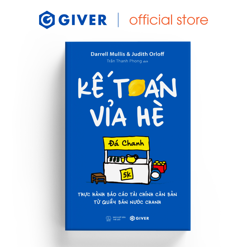 Ảnh Sách - Kế Toán Vỉa Hè - Thực Hành Báo Cáo Tài Chính Căn Bản Từ Quầy Bán Nước Chanh 1