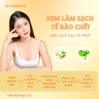 Tẩy tế bào da chết Z9 giúp se khít lỗ chân lông sạch dầu mụn, da khô thoáng mịn màng 80ml