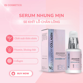Serum nhung mịn Z9 dưỡng da cấp ẩm collagen, giúp da trắng hồng tự nhiên 30ml