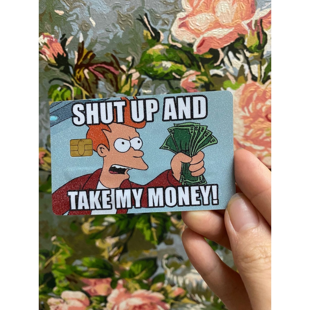 Miếng Dán Trang Trí THÔNG MINH SHUT UP.. - Sticker Thẻ ATM (Thẻ Chung Cư, Thẻ Xe, Debit, Credit) NF2