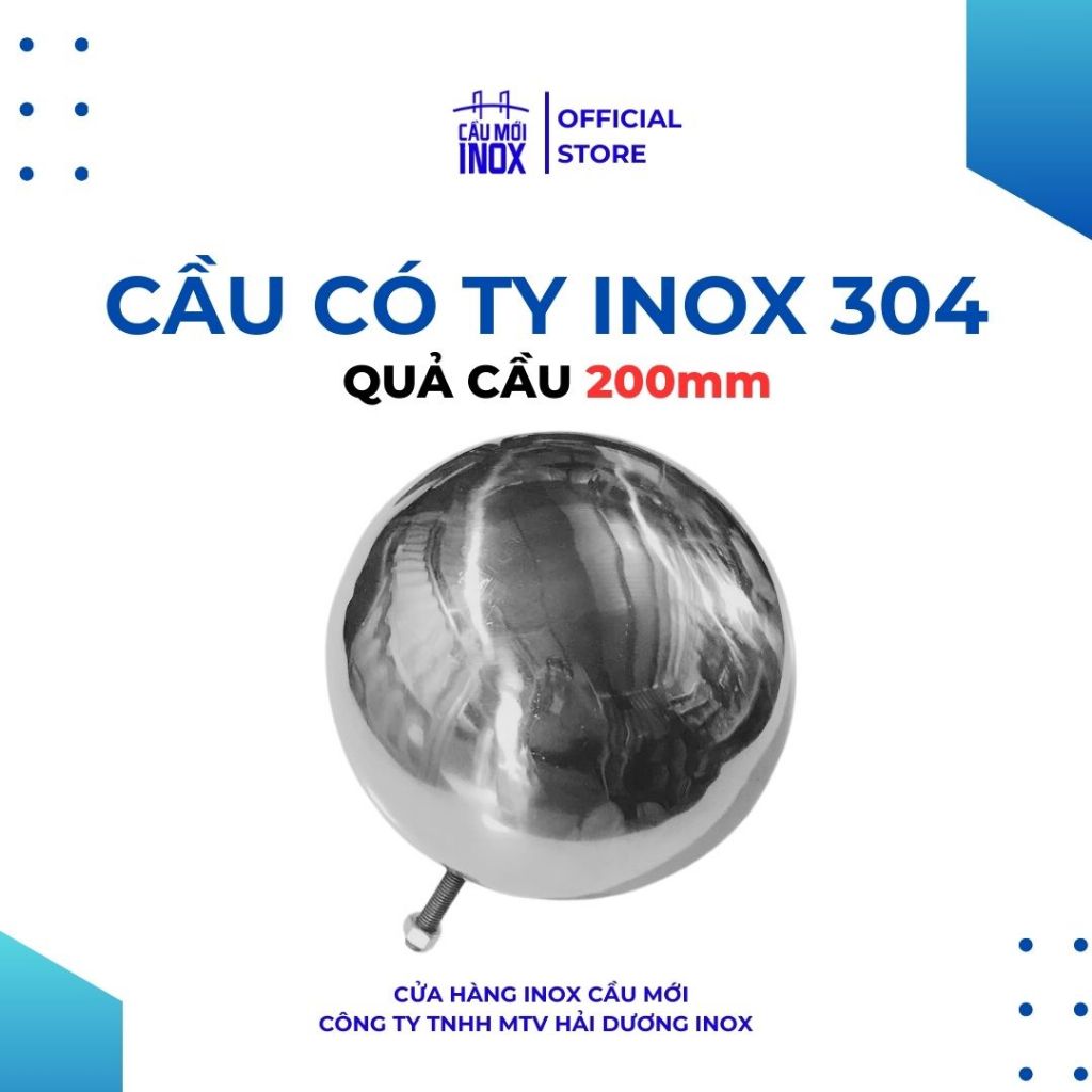 Quả cầu inox 200mm ty ren 8 - Trái cầu inox cầu thang phi 200 - Trái châu inox 200 chất lượng cao