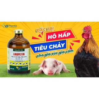 Linspetin thuốc thú y Vb Pharma trị đường hô hấp,tiêu hóa trên dê heo mèo chó gia súc, gia cầm