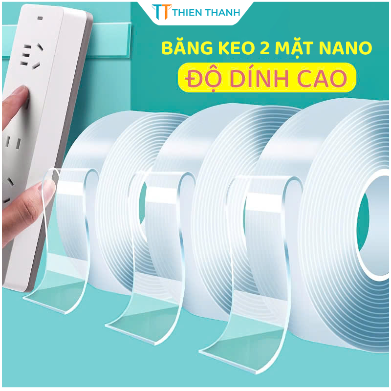 Băng Dính 2 Mặt Siêu Dính Băng Keo Nano Trong Suốt Nhiều Kích Cỡ Dán Tường Dính Mọi Bề Mặt Tiện Lợi