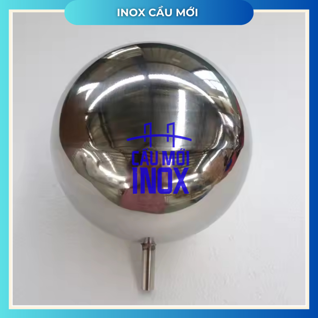 Quả cầu inox có ty 76/100/120/150/200mm - Trái cầu inox cầu thang, trái châu inox 304 chất lượng cao