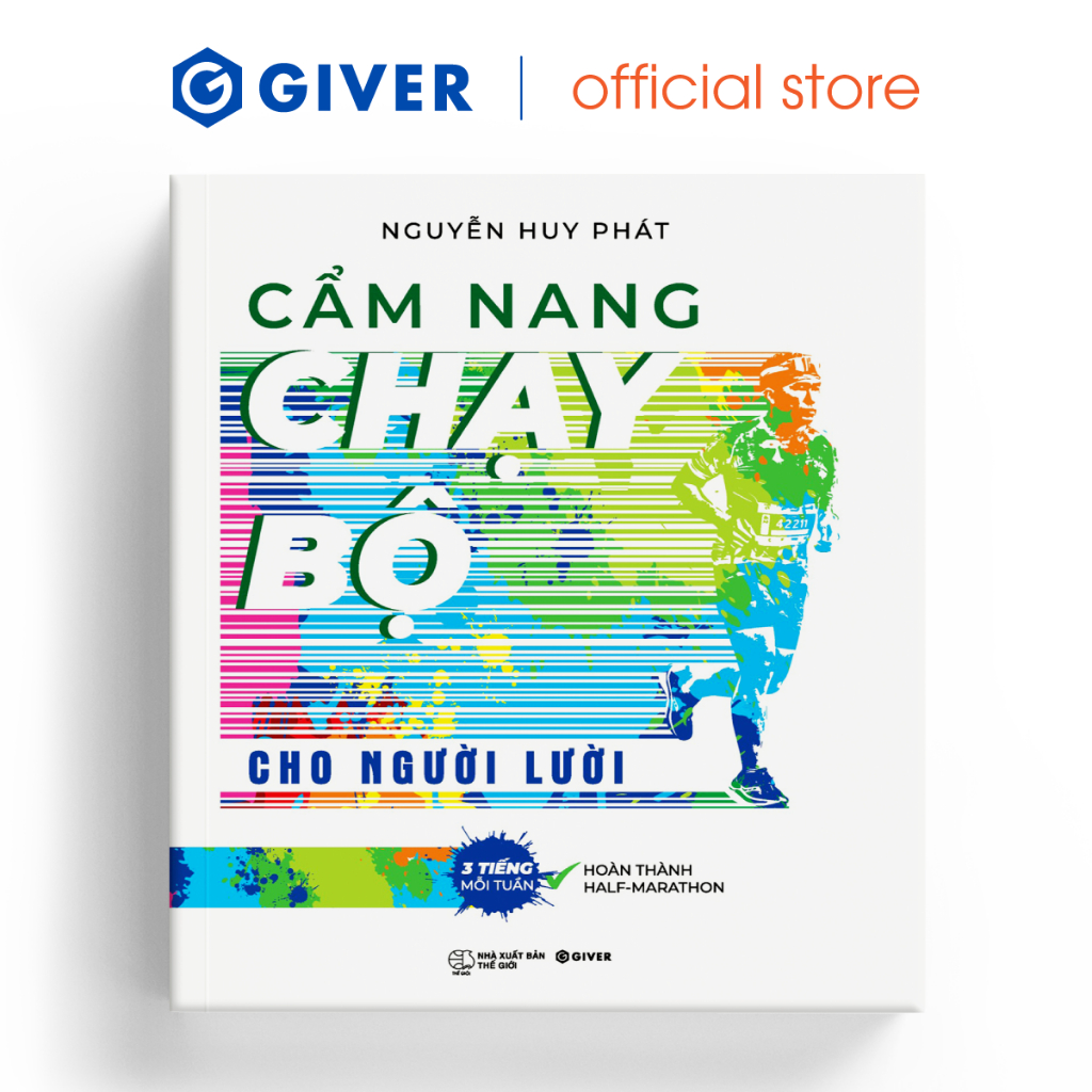 Sách - Cẩm Nang Chạy Bộ Cho Người Lười - Ba Tiếng Mỗi Tuần Hoàn Thành Half-marathon