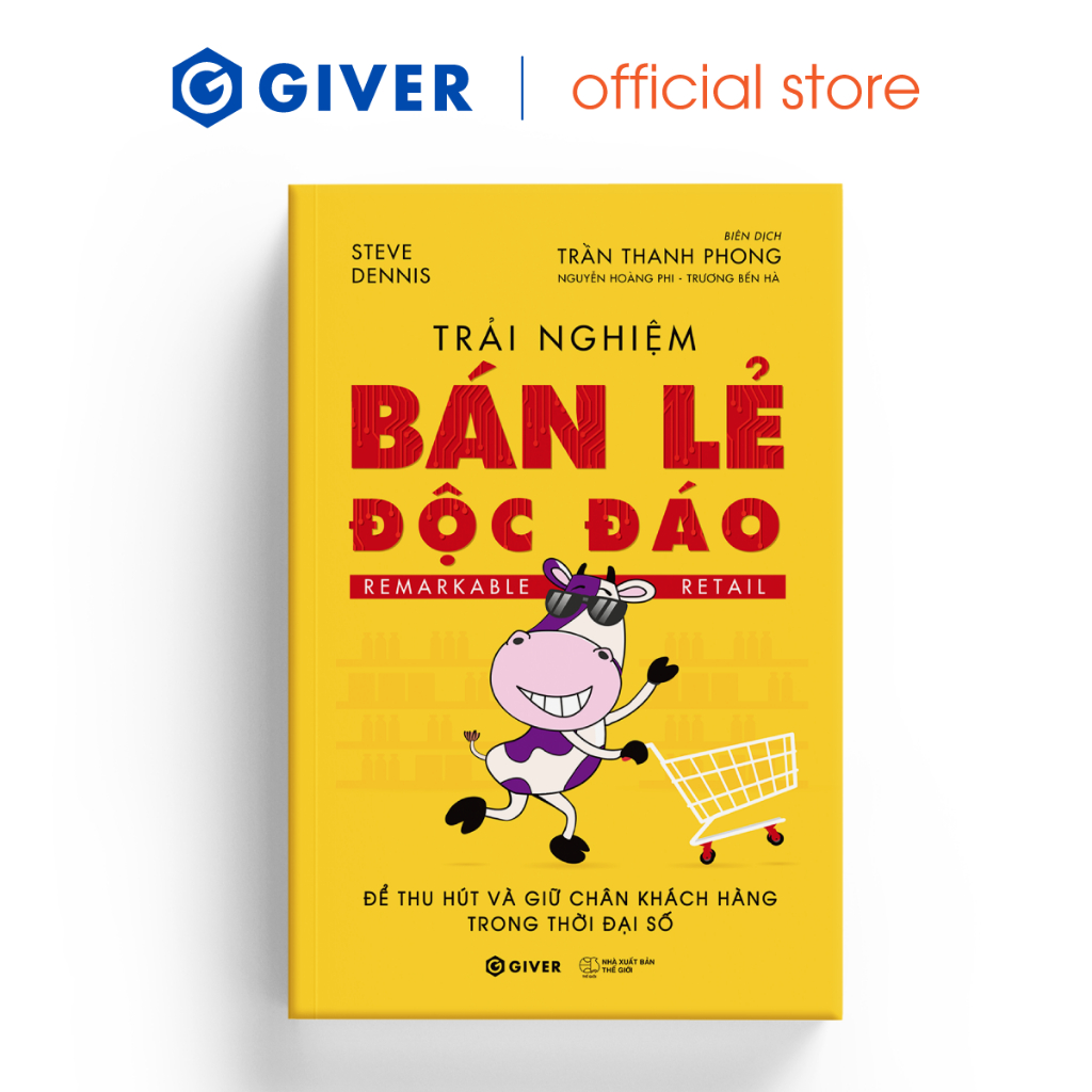 Sách - Trải Nghiệm Bán Lẻ Độc Đáo - Để Thu Hút Và Giữ Chân Khách Hàng Trong Thời Đại Số