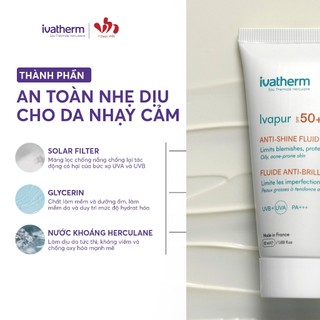 Kem chống nắng kiềm dầu Ivatherm IVAPUR Anti-Shine Fluid SPF50+ 50ml