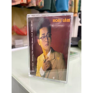 Băng Cassette Hoài Lâm - Những Ca Khúc Nhạc Trẻ Hay Nhất