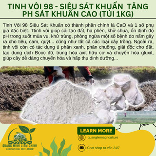 Tinh vôi 98 - Siêu sát khuẩn tăng PH sát khuẩn cao, sát khuẩn đất đai trong nông nghiệp (Túi 1kg)