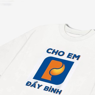 Áo phông unisex in chữ cho em đầy bình slogan hài hước áo thun cặp đôi nam nữ chất liệu cotton mềm mại co dãn ta537