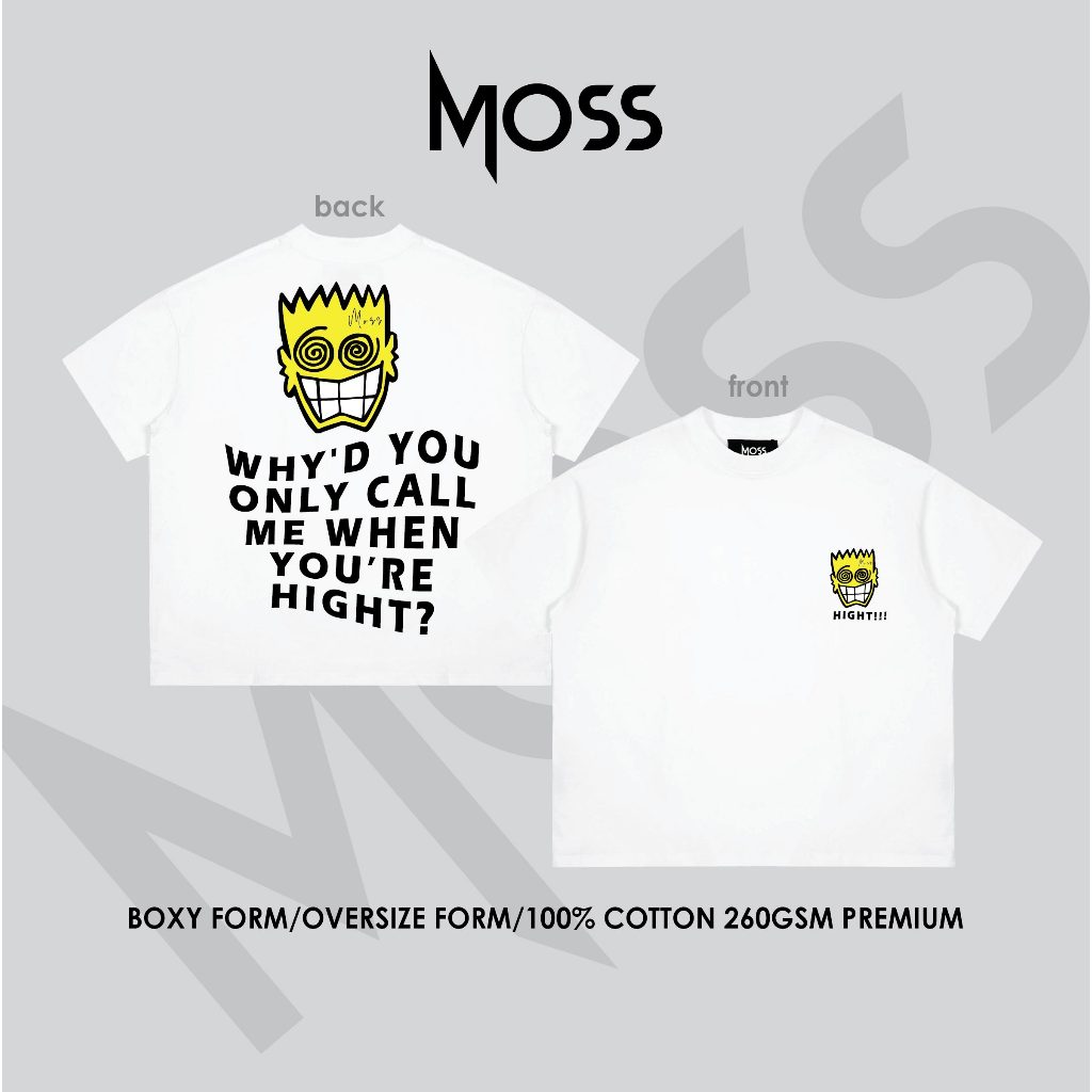 Áo Thun localbrand - “ HIGHT SIMPSON ” l Form Boxy Fit/ Oversize - Cotton 100% 260GSM premium MOSS.STU