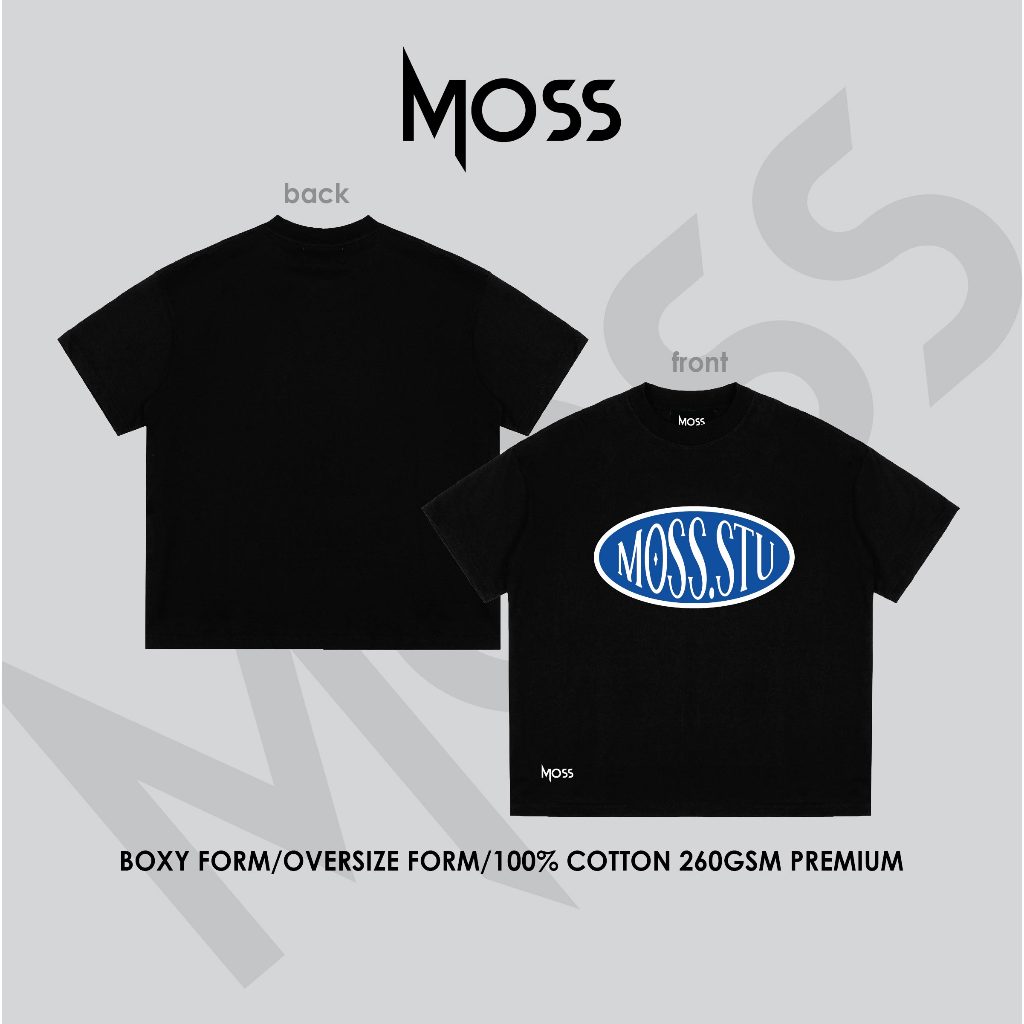 Áo Thun localbrand - “ OVERSIZE BASIC ” l Form Boxy Fit/ Oversize - Cotton 100% 260GSM premium MOSS.STU