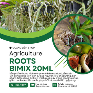 Thuốc kích rễ Bimix Super Root (20ml), Kích thích ra rễ cực mạnh, kích thích cành chiết, giâm,