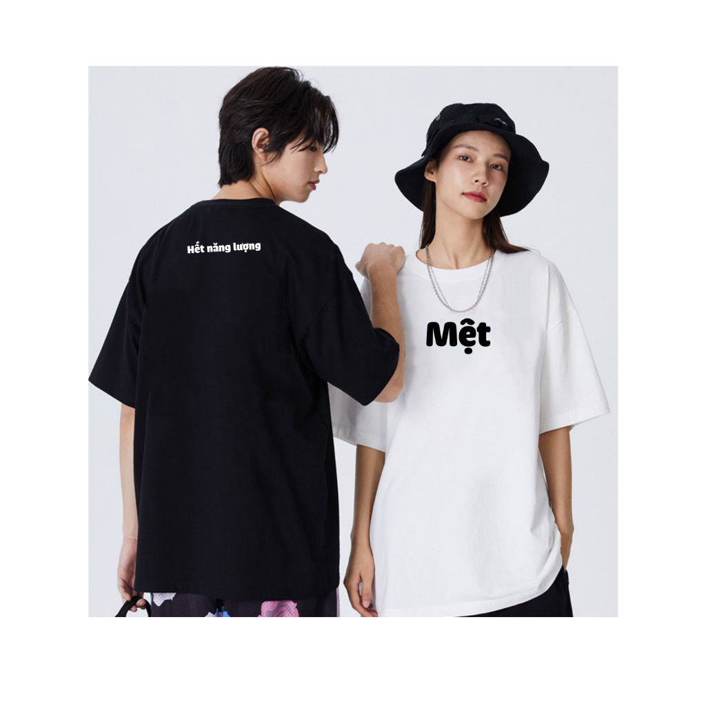 Áo thun unisex Mệt hết năng lượng hài hước hot trend, áo phông nam nữ cổ tròn chất liệu cotton mềm mại co dãn ta547