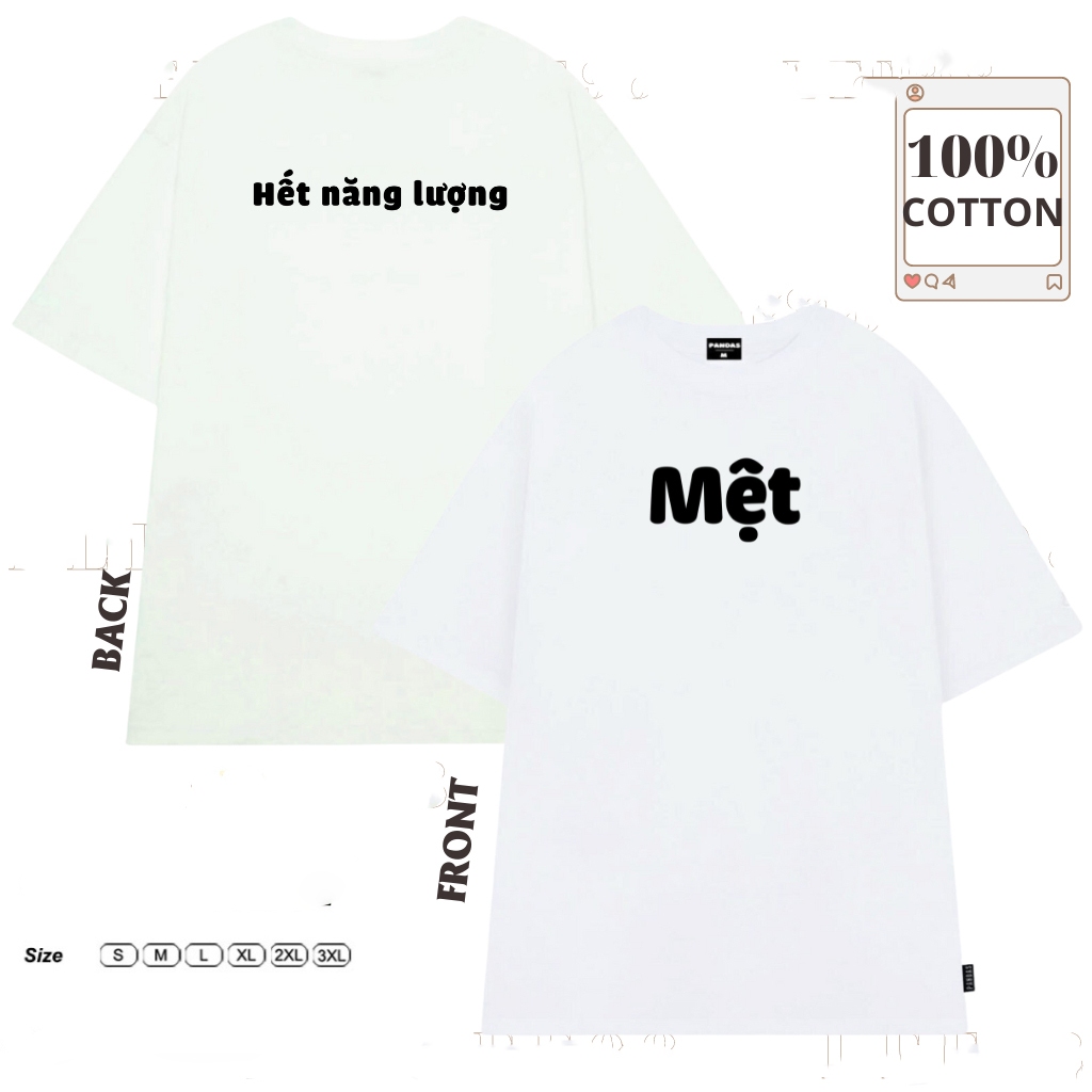 Áo thun unisex Mệt hết năng lượng hài hước hot trend, áo phông nam nữ cổ tròn chất liệu cotton mềm mại co dãn ta547