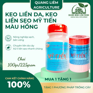 Keo liền da cây - keo liền sẹo - thuốc hỗ trợ chiết cành Mỹ Tiến hũ màu hồng (100gr, 225gr)
