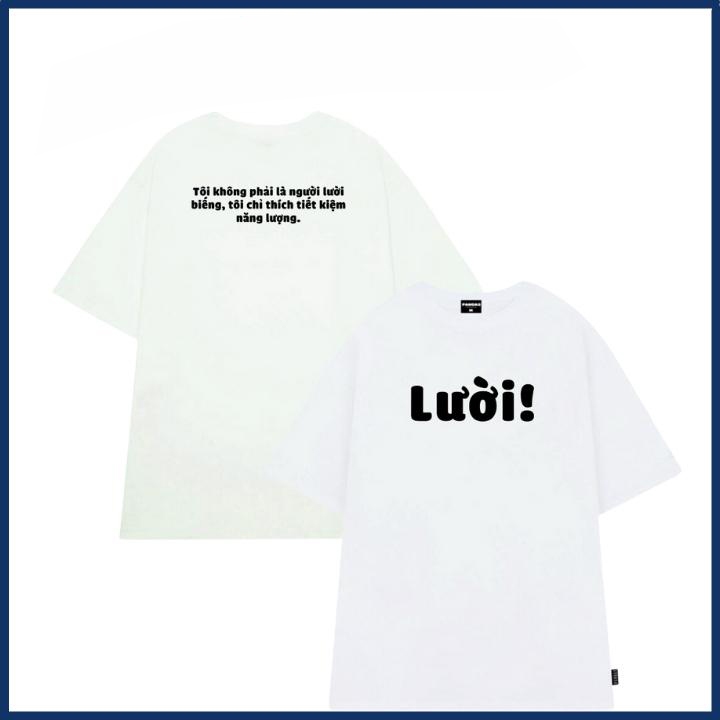 Áo thun nữ in chữ LƯỜI hài hước HOT TREND, áo phông unisex nam nữ tay ngắn cổ tròn chất cotton thoáng mát co dãn ta571