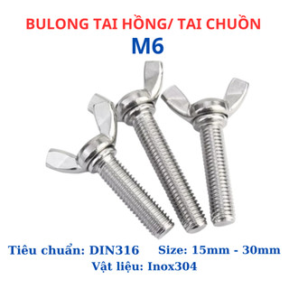 Bulong tai hồng cánh chuồn Inox 304 M6 chiều dài 15mm - 30mm
