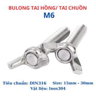 Bulong tai hồng cánh chuồn Inox 304 M6 chiều dài 15mm - 30mm