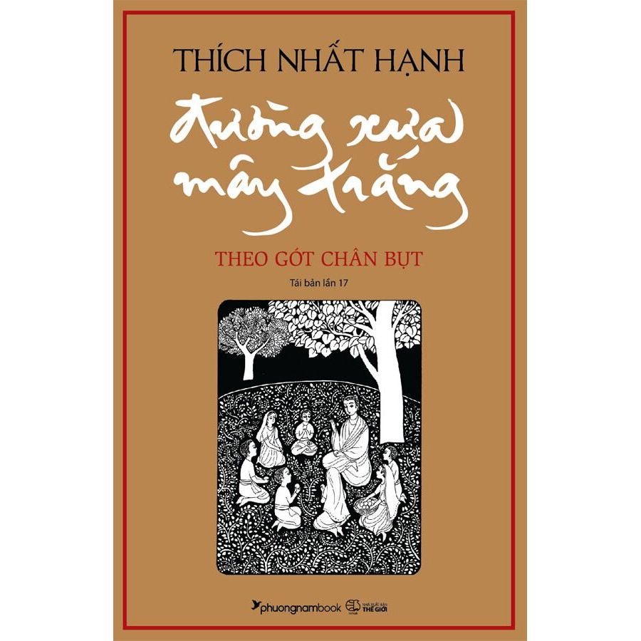 Sách - Đường Xưa Mây Trắng - Theo Gót Chân Bụt (Bìa Mềm) - Thích Nhất Hạnh