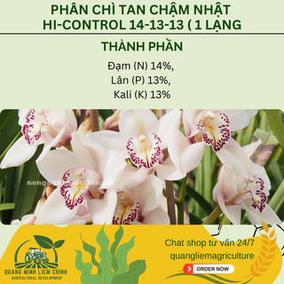 Phân Chì Tan Chậm Nhật Hi-Control 14-13-13 Không Sốc Cây Khi Bón Phong lan (BÁN LẺ 1 LẠNG)