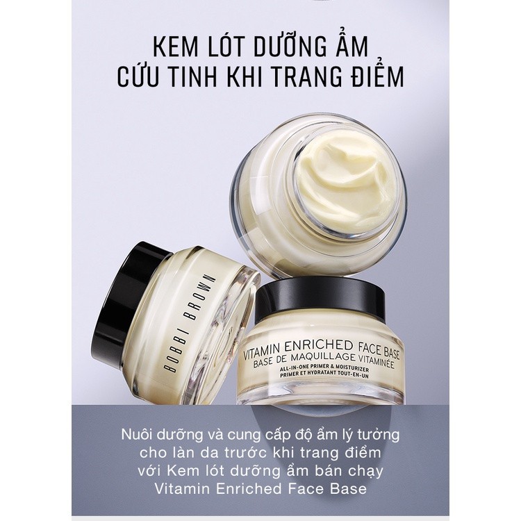 Kem lót dưỡng ẩm Bobbi Brown Enriched Face Base 50ml - 15ml Kem Lót Dưỡng Ẩm Làm Mềm Da Trước Makeup