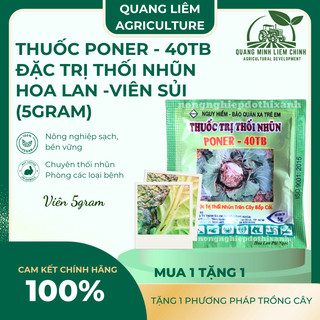 Chế phẩm xử lí thối nhũn Poner - 40TB, xương mai đốm thân cho hoa lan và dạng viên sủi (5gram)