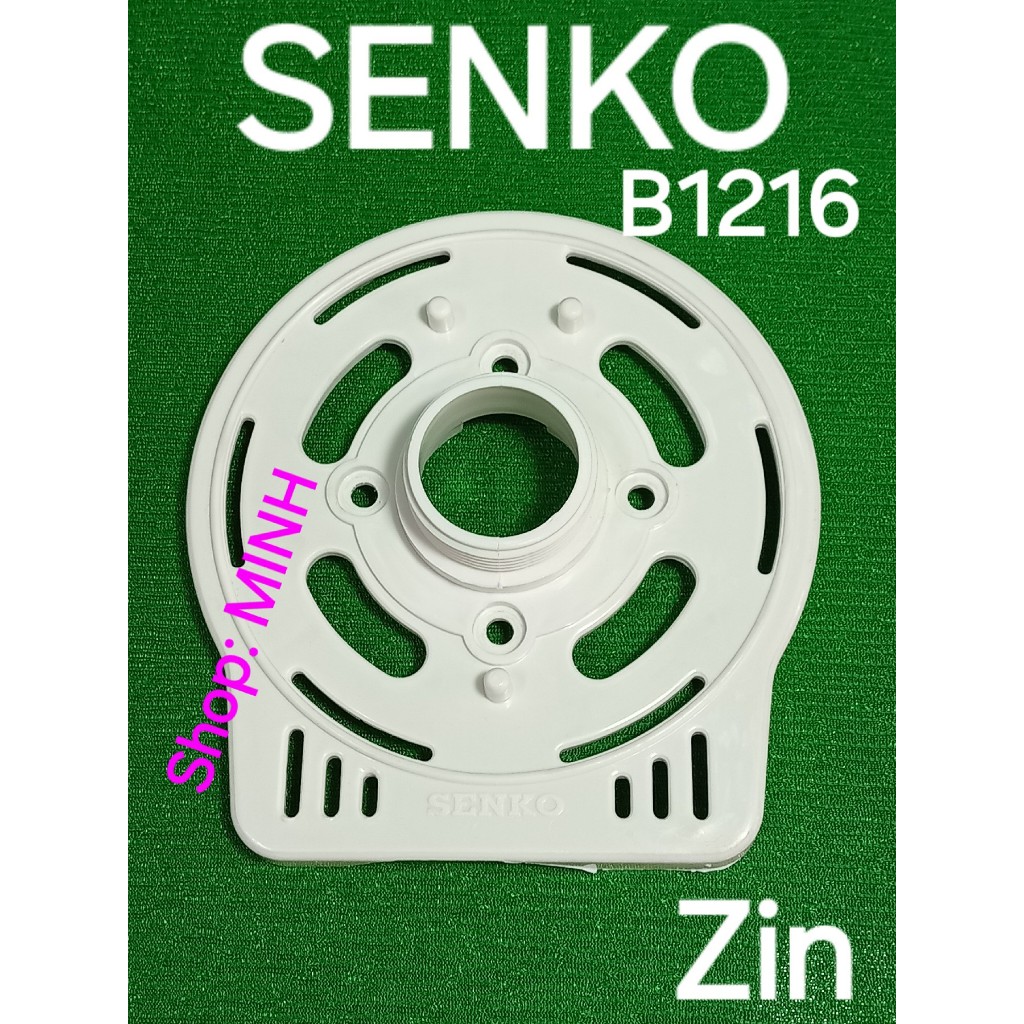 MẶT NẠ quạt Senko B1216 zin theo máy – nạ B3, nạ B4, nạ ren, nạ răng ...