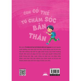 Sách - Từ Đứa Trẻ Hư Trở Thành Đứa Trẻ Ngoan - Con Có Thể Tự Chăm Sóc Bản Thân - Tiên Phong Books