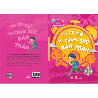 Sách - Từ Đứa Trẻ Hư Trở Thành Đứa Trẻ Ngoan - Con Có Thể Tự Chăm Sóc Bản Thân - Tiên Phong Books