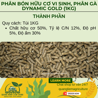 Phân Bón Hữu Cơ Vi Sinh, Phân Gà Dynamic-Gold, Phân nở Gold (Túi 1KG) - Giúp cây kháng bệnh