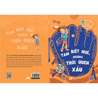 Sách - Từ Đứa Trẻ Hư Trở Thành Đứa Trẻ Ngoan - Tạm Biệt Nhé, Những Thói Quen Xấu - Tiên Phong Books