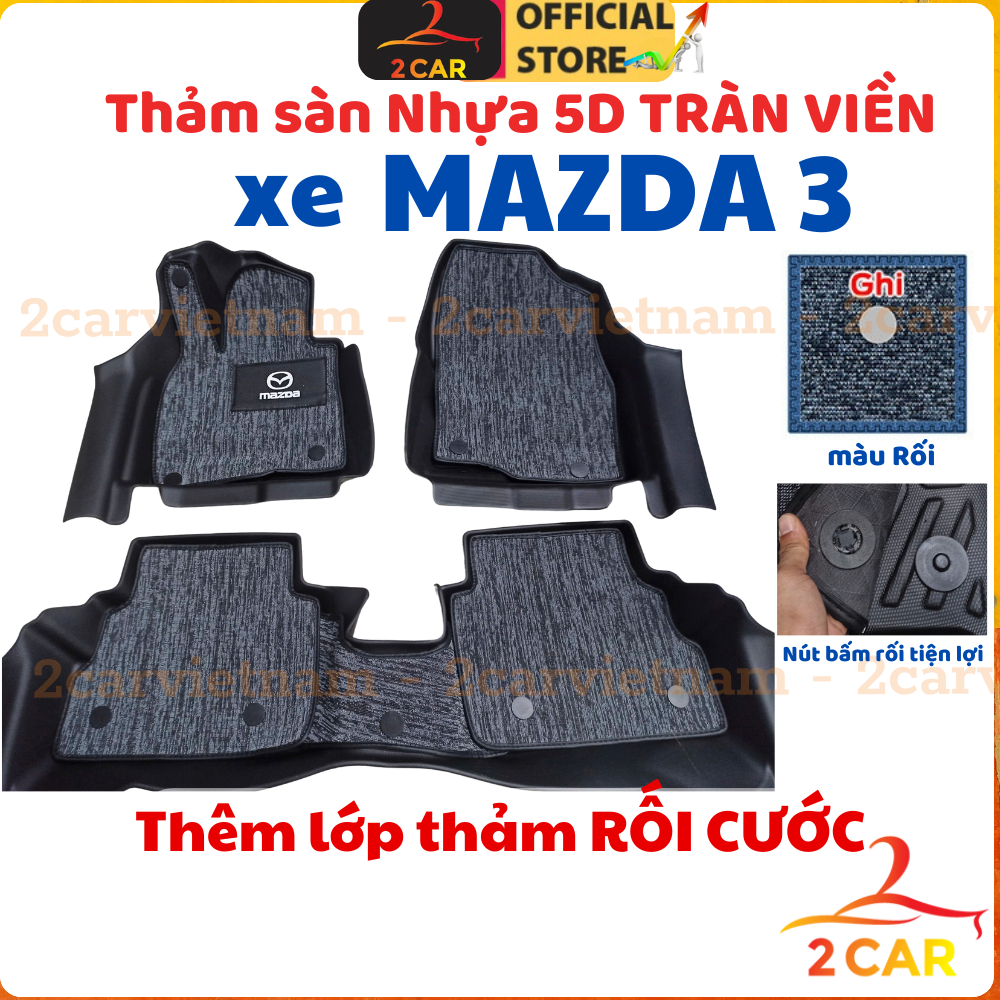 Thảm lót sàn NHỰA 5D xe Mazda 3 đời 2016-2019, 2024-2025 Nhựa TPE TRÀN VIỀN đúc nguyên khối, dễ vệ sinh lau rửa