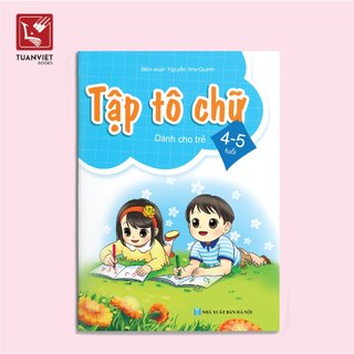 Sách - Bộ 3 cuốn Tập Tô số và tô chữ - Dành cho Bé từ 4-6 tuổi - NXB Hà Nội