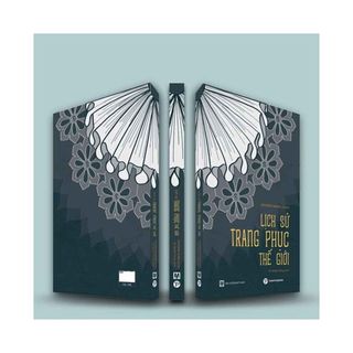 Sách - Lịch Sử Trang Phục Thế Giới - Trường Phương Books - Nhà Sách An Thư