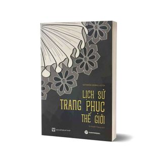 Sách - Lịch Sử Trang Phục Thế Giới - Trường Phương Books - Nhà Sách An Thư