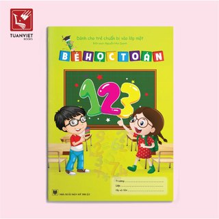 Sách Bộ 3 cuốn Bé Tập Viết và Học Toán -Dành cho trẻ chuẩn bị vào lớp 1- NXB Hà Nội