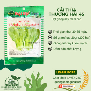 Cải Thìa Thượng Hải 45 Túi 20gram - 100gram Đại Địa, Hạt Giống Nảy Mầm Tốt, Năng Suất Cao