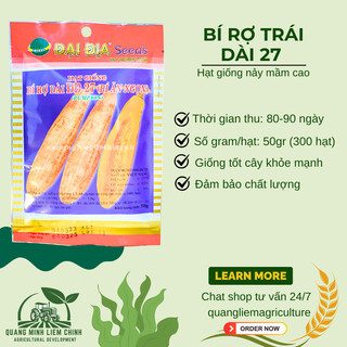 Hạt Giống Bí Rợ Trái Dài 27 (Bí Ăn Ngọn) Đại Địa - 50gram, Hạt Giống Nảy Mầm Tốt, Năng Suất Cao