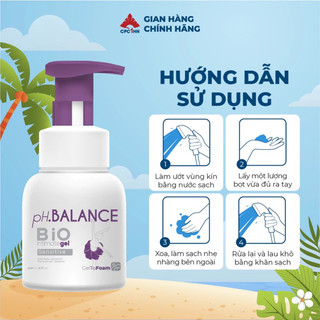 Bọt Vệ Sinh Nữ pH.BALANCE Bio Intimate Gel Giảm Ngứa, Khử Mùi, Làm Dịu Kích Ứng Bảo Vệ Da Chai 200ml