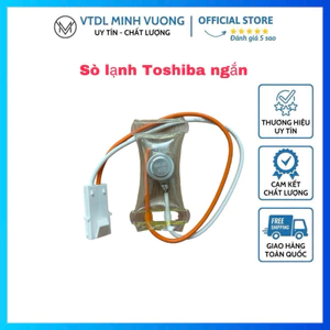 SÒ LẠNH /CẢM BIẾN ÂM TỦ LẠNH TOSHIBA (NGẮN)