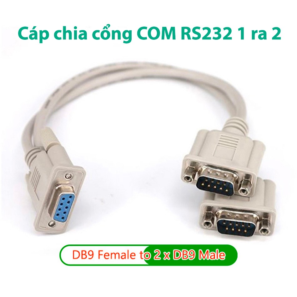 Cáp chia DB9 Cái ra 2 DB9 Đực chia cổng COM RS232 Female to 2 DB9 Male ...