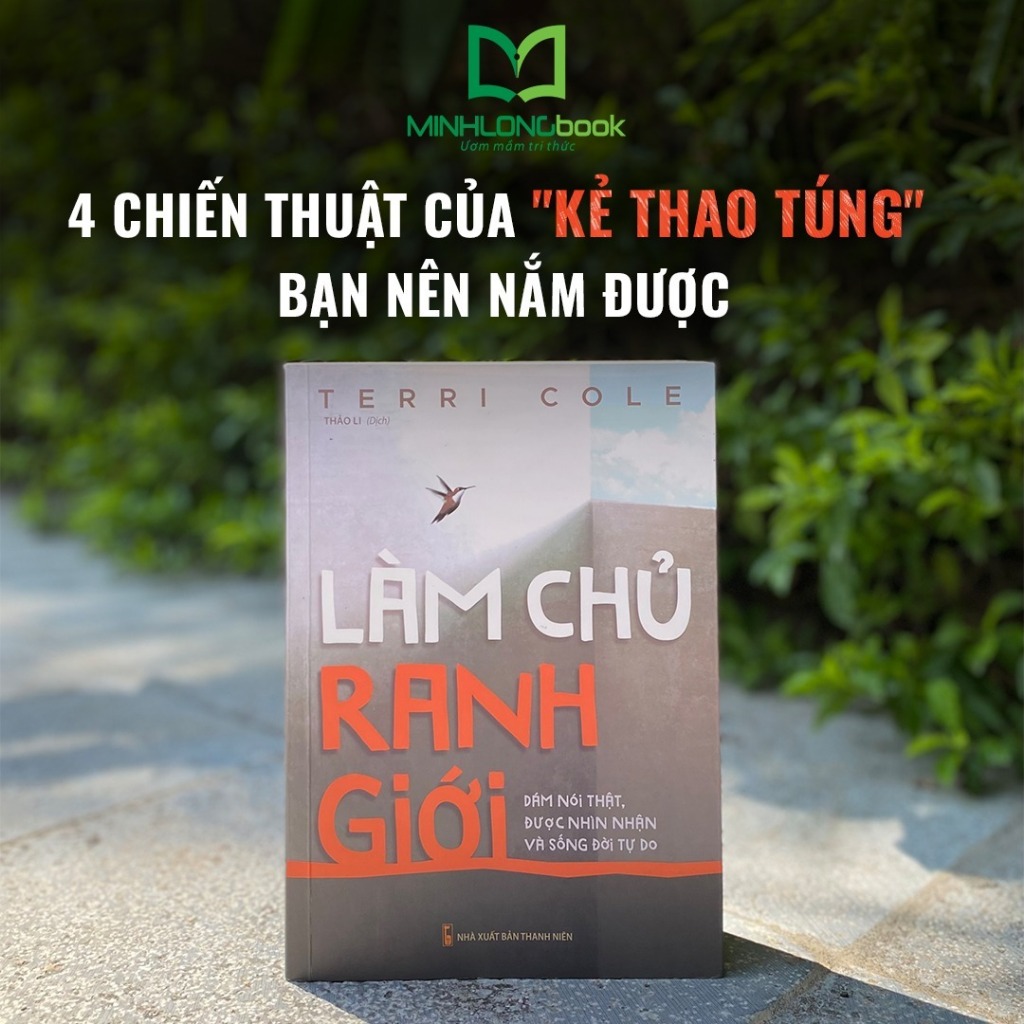 Ảnh Sách: Làm Chủ Ranh Giới - Dám Nói Thật, Được Nhìn Nhận và Sống Tự Do 3