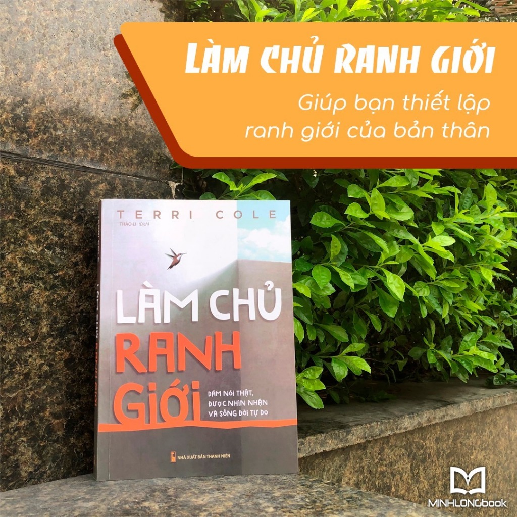 Ảnh Sách: Làm Chủ Ranh Giới - Dám Nói Thật, Được Nhìn Nhận và Sống Tự Do 4