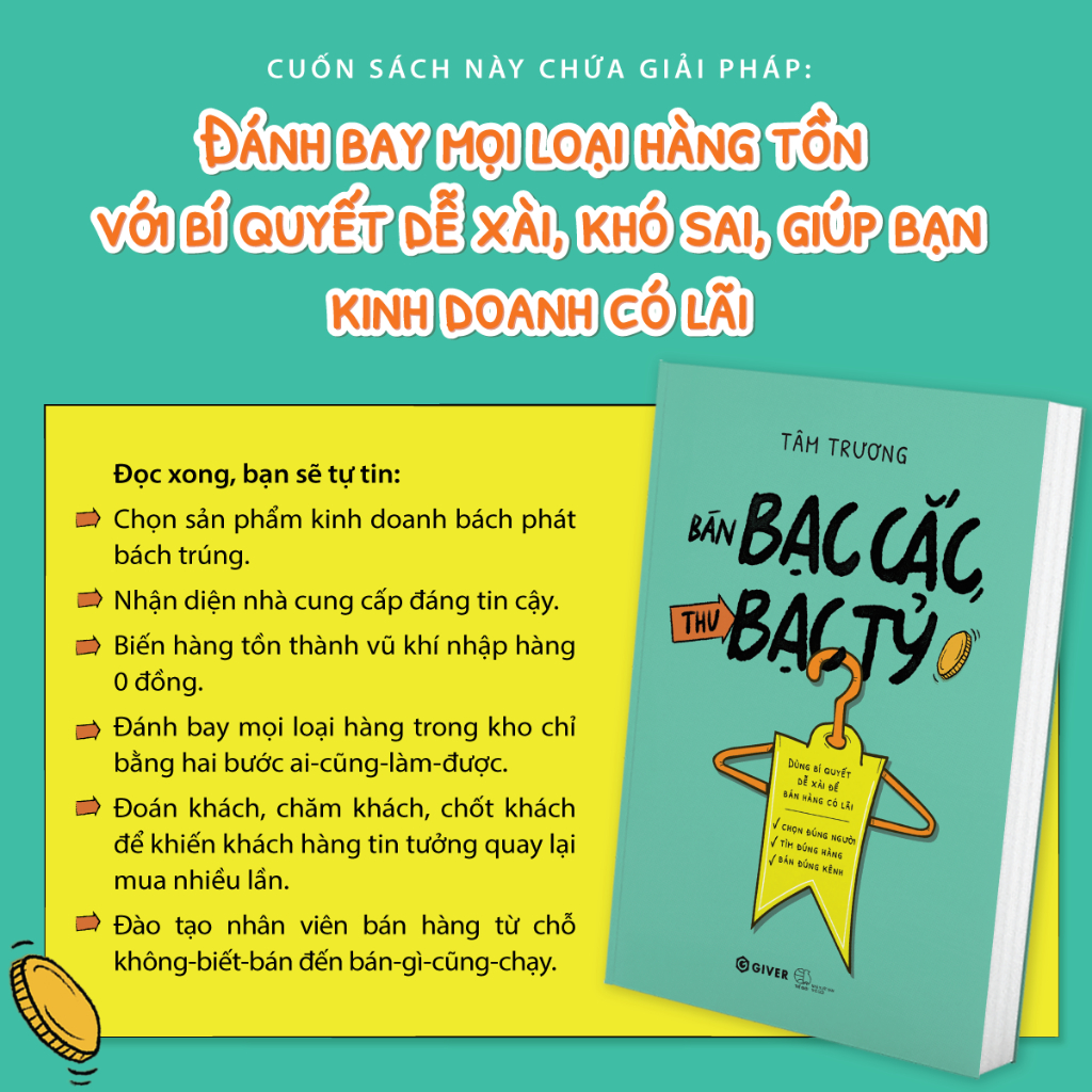 Ảnh Sách - Bán Bạc Cắc, Thu Bạc Tỷ - Dùng Bí Quyết Dễ Xài Để Bán Hàng Có Lãi 2