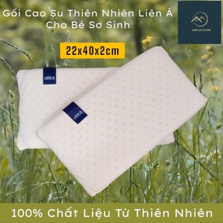 🏅LIÊN Á CHÍNH HÃNG🏅Gối Nằm Cao Su Thiên Nhiên Cho Bé Sơ Sinh Êm Ái, Đàn Hồi - Hàng Cao Cấp